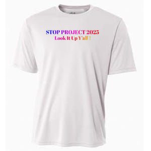 Stop Stop Project 2025 Look It Up Y’All Cooling Performance Crew T-Shirt