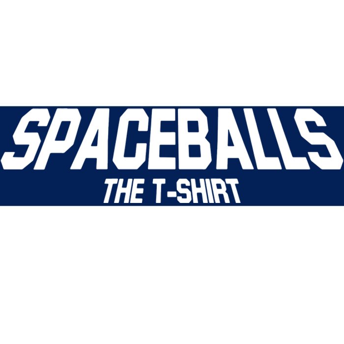 Spaceballs Bumper Sticker