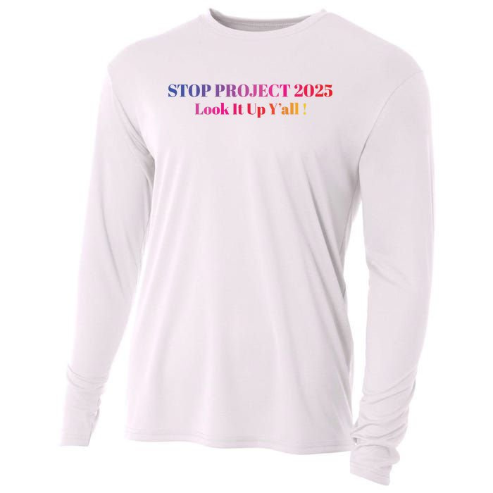 Stop Stop Project 2025 Look It Up Yall Cooling Performance Long Sleeve Crew