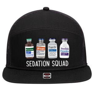 Sedation Squad Pharmacology Crna Icu Nurse Appreciation Gift 7 Panel Mesh Trucker Snapback Hat