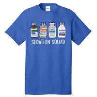 Sedation Squad Pharmacology Crna Icu Nurse Appreciation Gift Tall T-Shirt