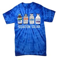 Sedation Squad Pharmacology Crna Icu Nurse Appreciation Gift Tie-Dye T-Shirt