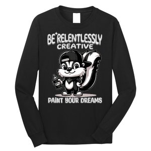 Spray Stripes Paint Your Dreams Long Sleeve Shirt