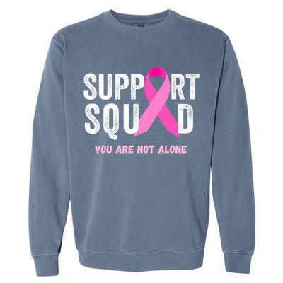 Support Squad Pink Ribbon Breast Cancer Awareness Garment-Dyed Sweatshirt