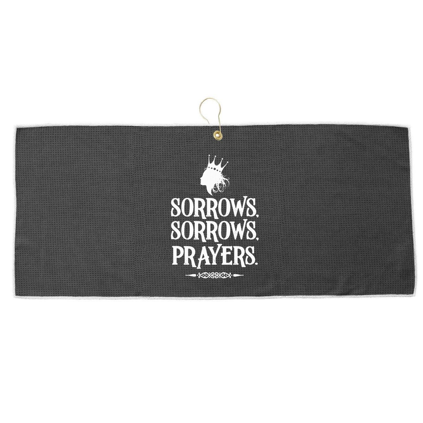 Sorrows Sorrows Prayers Large Microfiber Waffle Golf Towel