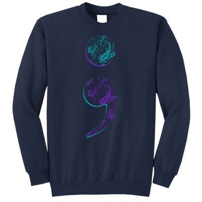 Semicolon Suicide Prevention Awareness Tall Sweatshirt