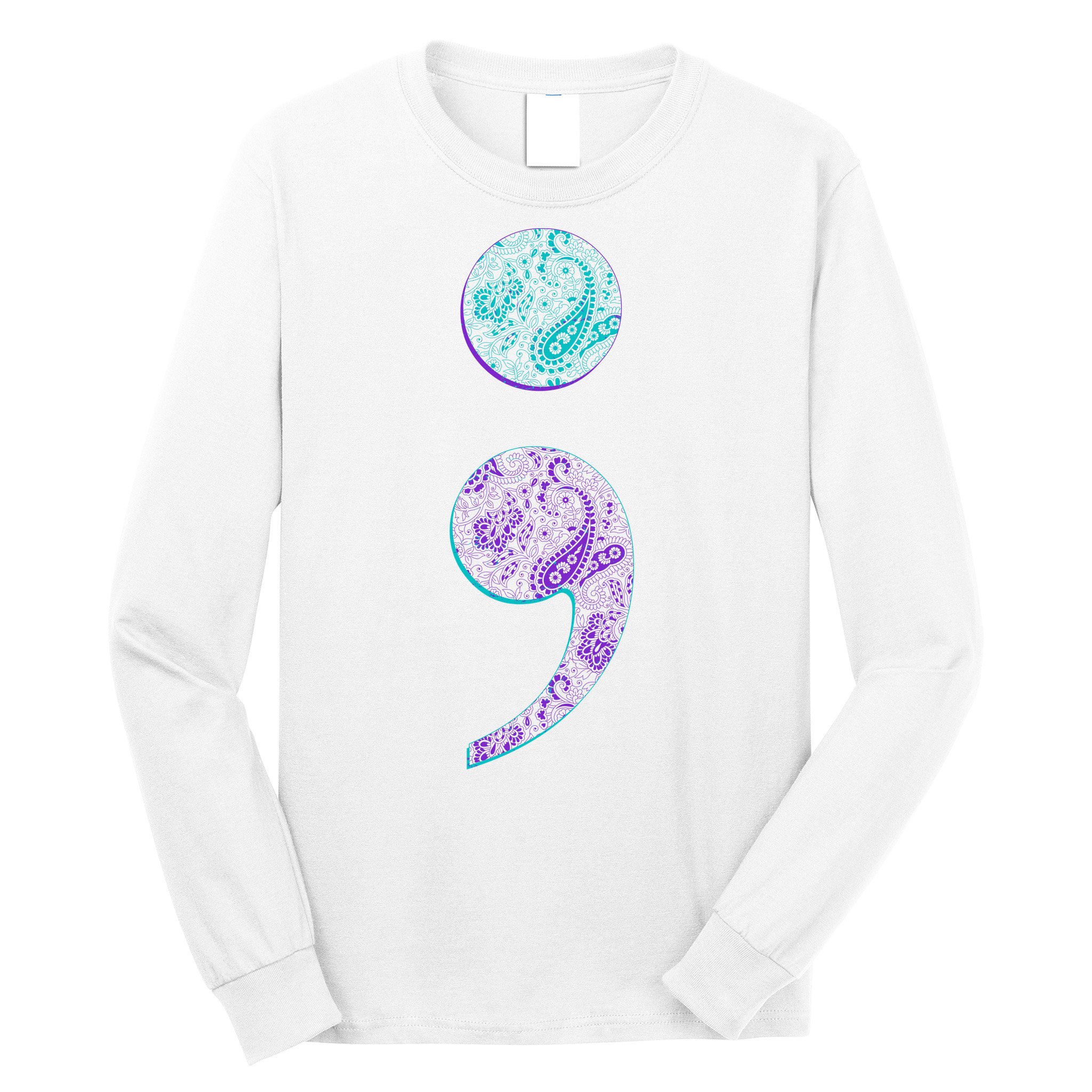 Semicolon Suicide Prevention Awareness Long Sleeve Shirt