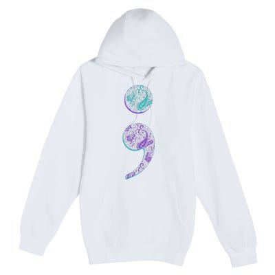 Semicolon Suicide Prevention Awareness Premium Pullover Hoodie