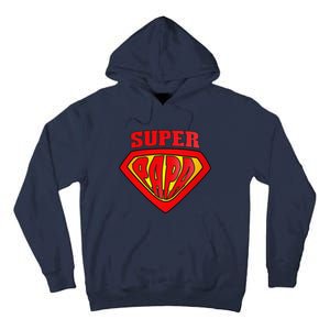 Superhero Super Papa Father Day Grandpa Dad Gift Tall Hoodie