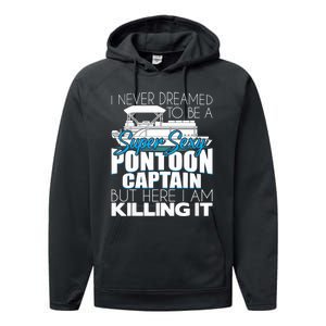 Super Sexy Pontoon Captain Funny Pontoon Boat Pontooning Performance Fleece Hoodie