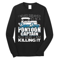 Super Sexy Pontoon Captain Funny Pontoon Boat Pontooning Long Sleeve Shirt