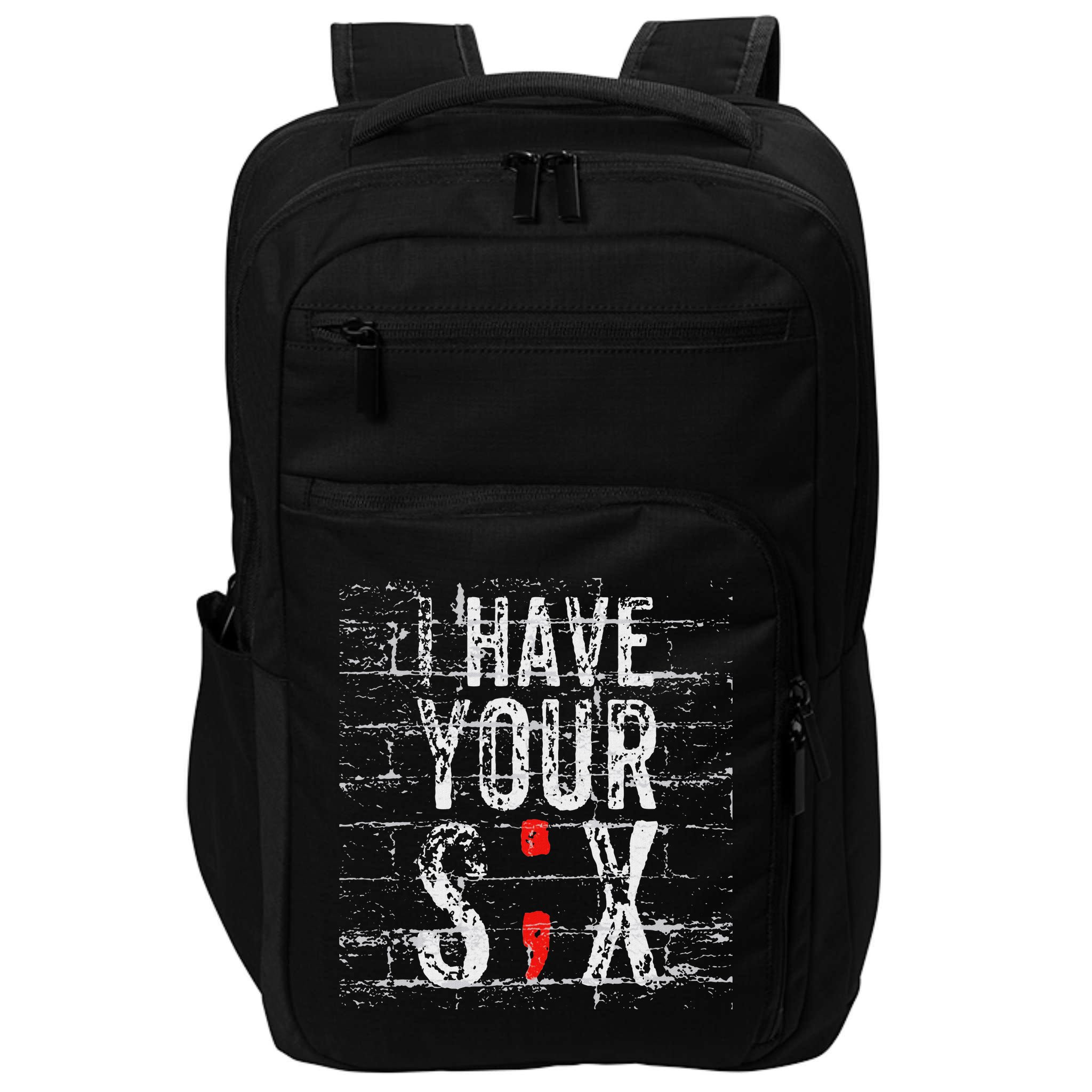 Semicolon Suicide Prevention I Have Your Six Military Saying Impact Tech Backpack