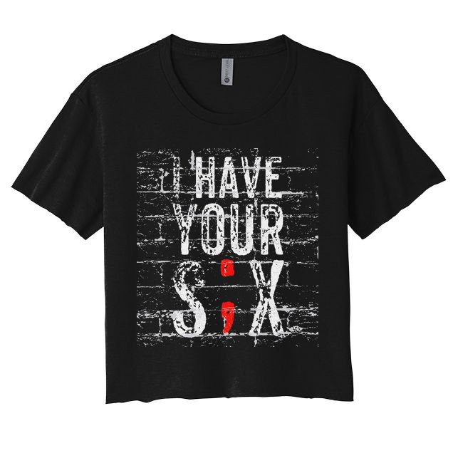 Semicolon Suicide Prevention I Have Your Six Military Saying Crop Top