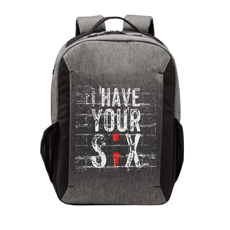 Semicolon Suicide Prevention I Have Your Six Military Saying Vector Backpack