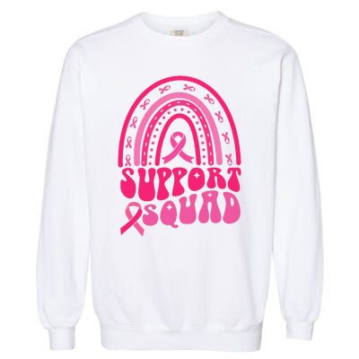 Support Squad Pink Rainbow Ribbon Breast Cancer Awareness Garment-Dyed Sweatshirt