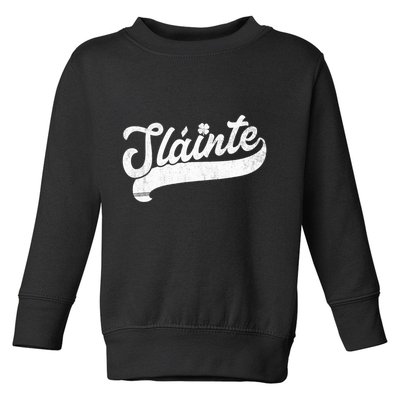 Slainte St. Patrick's Day Saint Paddy's Irish Drinking Gift Toddler Sweatshirt