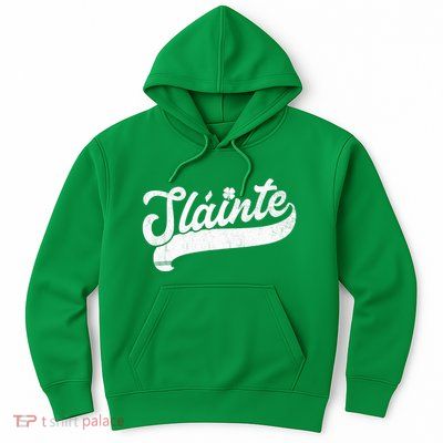 Slainte St. Patrick's Day Saint Paddy's Irish Drinking Gift Hoodie