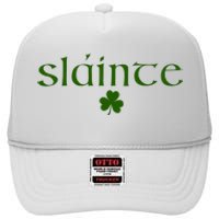 SláInte St Patrick Day High Crown Mesh Back Trucker Hat