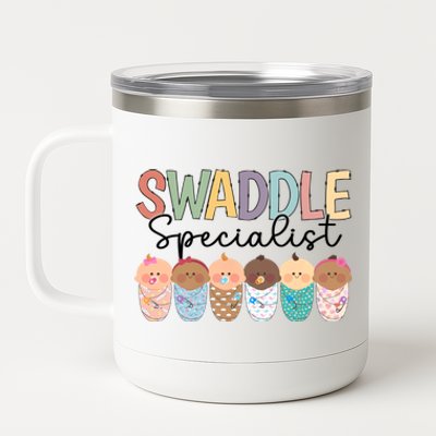 Swaddle Specialist Postpartum Nicu Mother Nurse Meaningful Gift 12 oz Stainless Steel Tumbler Cup