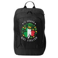 Shamrock St Patrick Was Italian St. Patrick's Day City Backpack