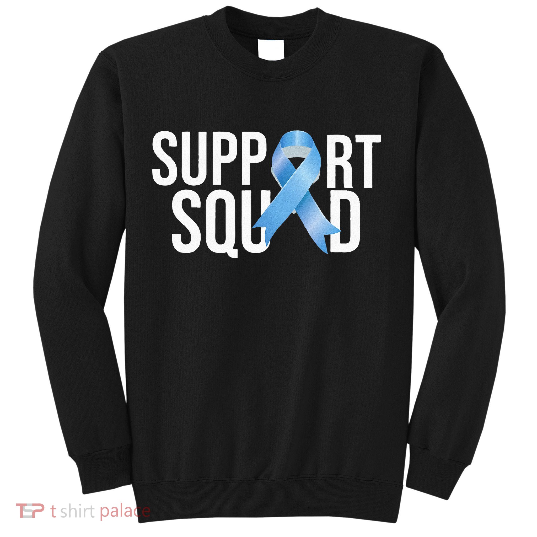 Support Squat Prostate Cancer Awareness Blue Ribbon Survivor Sweatshirt