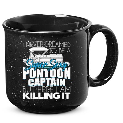 Super Sexy Pontoon Captain Funny Pontoon Boat Pontooning 15oz Campfire Ceramic Mug