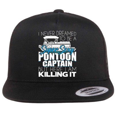 Super Sexy Pontoon Captain Funny Pontoon Boat Pontooning Flat Bill Trucker Hat