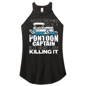 Super Sexy Pontoon Captain Funny Pontoon Boat Pontooning Women's Perfect Tri Rocker Tank