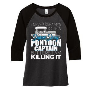 Super Sexy Pontoon Captain Funny Pontoon Boat Pontooning Women's Tri-Blend 3/4-Sleeve Raglan Shirt