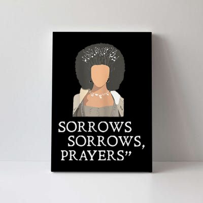 Sorrows Sorrows Prayers Canvas