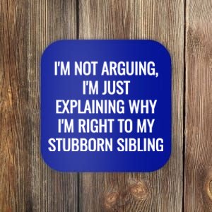 Sarcastic Siblings Quote Family Dynamics Gift Coaster