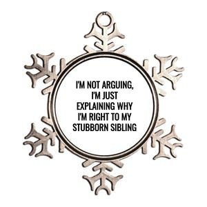 Sarcastic Siblings Quote Family Dynamics Gift Metallic Star Ornament