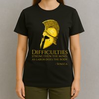 Stoicism Seneca Quote On Difficulties Stoic Philosophy T-Shirt
