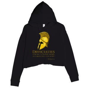 Stoicism Seneca Quote On Difficulties Stoic Philosophy Crop Fleece Hoodie