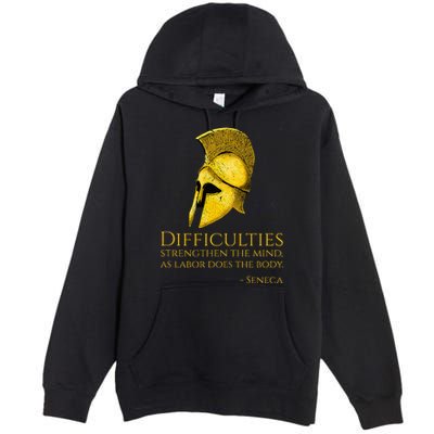 Stoicism Seneca Quote On Difficulties Stoic Philosophy Premium Pullover Hoodie