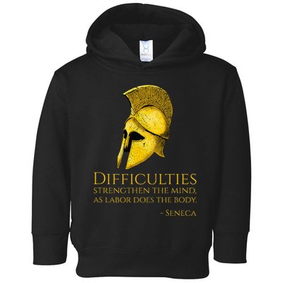 Stoicism Seneca Quote On Difficulties Stoic Philosophy Toddler Hoodie