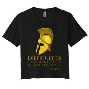 Stoicism Seneca Quote On Difficulties Stoic Philosophy Women's Crop Top Tee