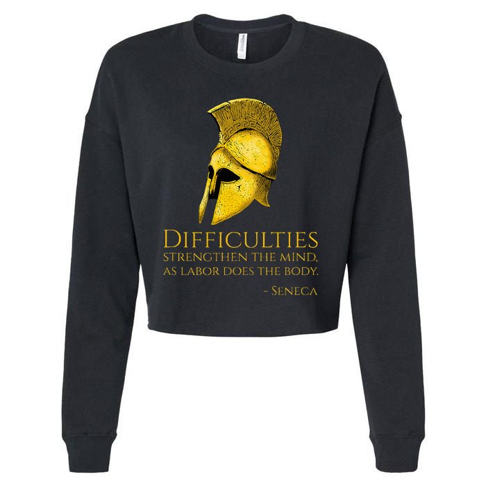 Stoicism Seneca Quote On Difficulties Stoic Philosophy Cropped Pullover Crew