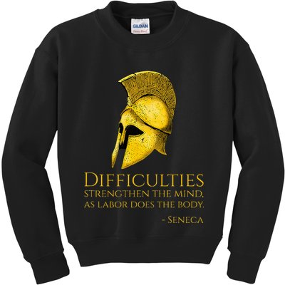 Stoicism Seneca Quote On Difficulties Stoic Philosophy Kids Sweatshirt