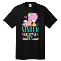 Sister Saurus Rex Dinosaur Dino Design Tall T-Shirt