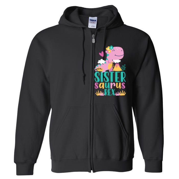 Sister Saurus Rex Dinosaur Dino Design Full Zip Hoodie