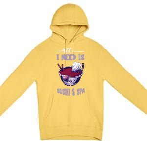 Sushi Spa Ra Bowl Japanese Foodie Asian Food Sushi Lover Gift Premium Pullover Hoodie