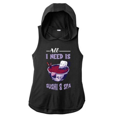 Sushi Spa Ra Bowl Japanese Foodie Asian Food Sushi Lover Gift Ladies PosiCharge Tri-Blend Wicking Draft Hoodie Tank