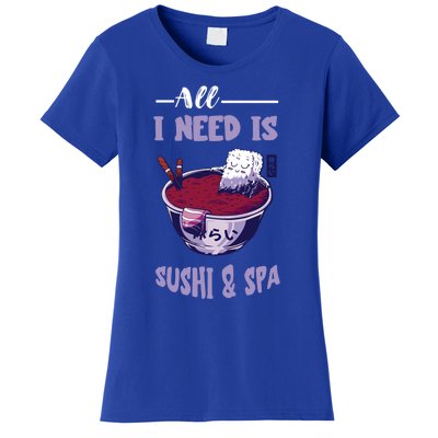 Sushi Spa Ra Bowl Japanese Foodie Asian Food Sushi Lover Gift Women's T-Shirt