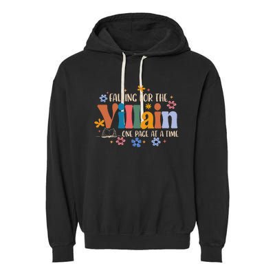 Spicy Smut Reader Falling For The Villain One Page At A Time Garment-Dyed Fleece Hoodie