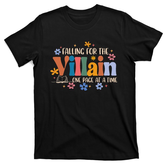 Spicy Smut Reader Falling For The Villain One Page At A Time T-Shirt