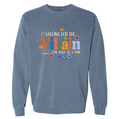 Spicy Smut Reader Falling For The Villain One Page At A Time Garment-Dyed Sweatshirt