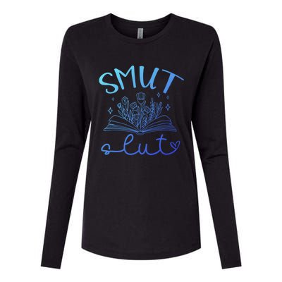 Smut Slutt Reading Smut Book Lover Bookworm Bookish Reader Gift Womens Cotton Relaxed Long Sleeve T-Shirt