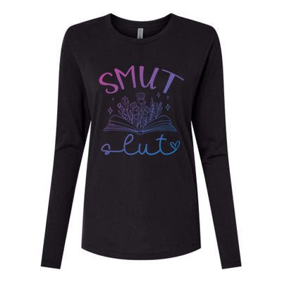 Smut Slutt Reading Smut Book Lover Bookworm Bookish Reader Gift Womens Cotton Relaxed Long Sleeve T-Shirt