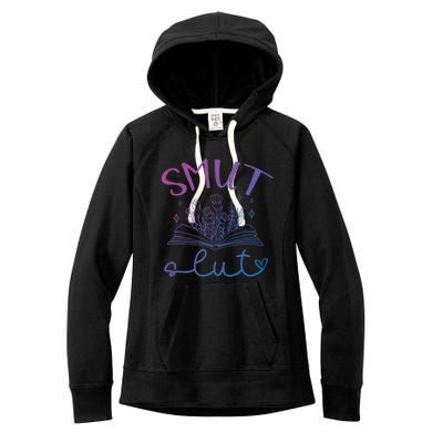 Smut Slutt Reading Smut Book Lover Bookworm Bookish Reader Gift Women's Fleece Hoodie